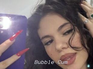 Bubble_Cum