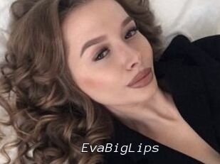 EvaBigLips