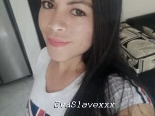 EvaSlavexxx