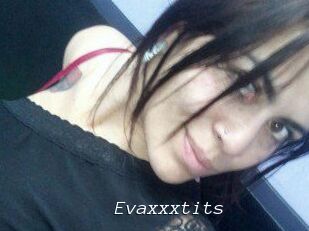 Evaxxxtits