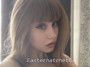 Easterhatchett