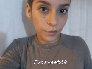 Evasweet69