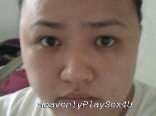 HeavenlyPlaySex4U