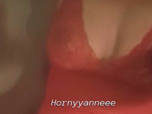 Hornyyanneee