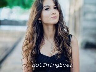 HotThingEver