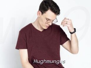 Hughmungus