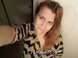 LilMama5150
