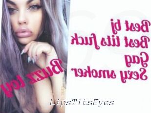 LipsTitsEyes