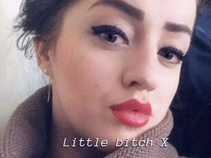 Little_bitch_X