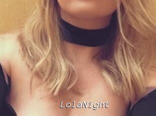 LolaNight