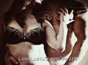 LoveLustCraveDesire