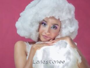 Lanastonee