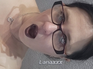 Lanaxxx