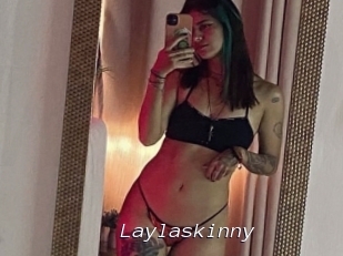 Laylaskinny