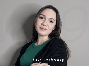 Lornadendy