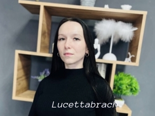 Lucettabrach