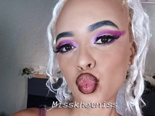 Misskhetniss