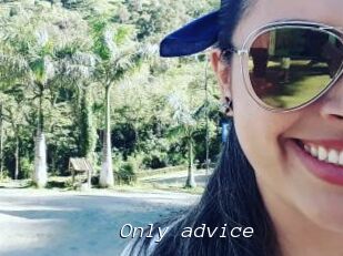 Only_advice