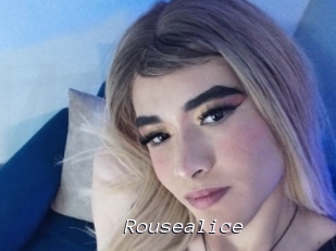 Rousealice