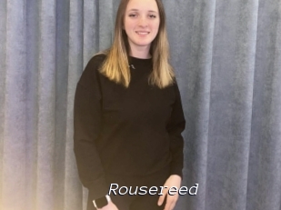 Rousereed