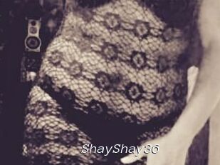 ShayShay36