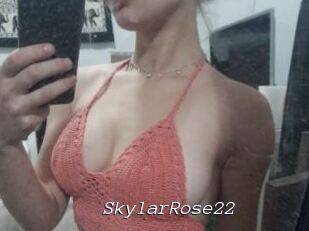 SkylarRose22