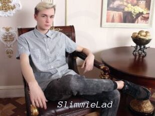 SlimmieLad