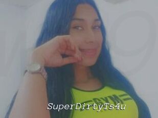 SuperDirtyTs4u