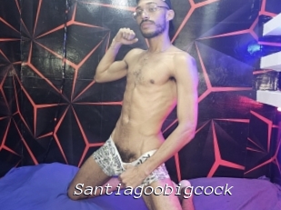 Santiagoobigcock