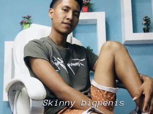 Skinny_bigpenis