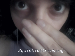 Squishfulthinking