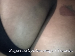 Sugarbabybbwcamgirlshade