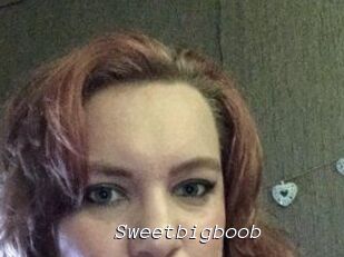 Sweetbigboob