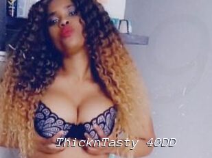 ThicknTasty_40DD