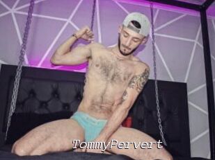 TommyPervert