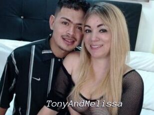 TonyAndMelissa