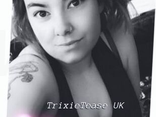 TrixieTease_UK