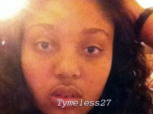 Tymeless27