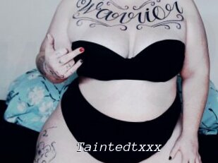 Taintedtxxx