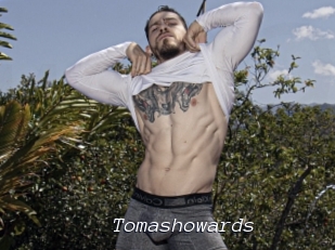 Tomashowards