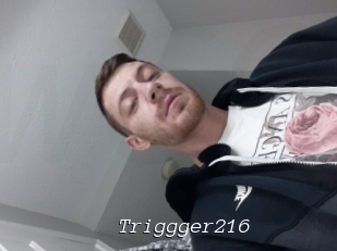 Triggger216