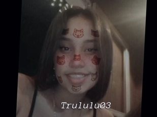 Trululu03