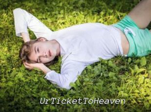 UrTicketToHeaven