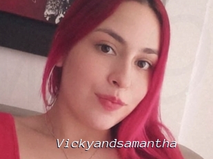 Vickyandsamantha