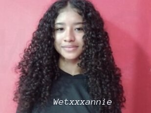 Wetxxxannie