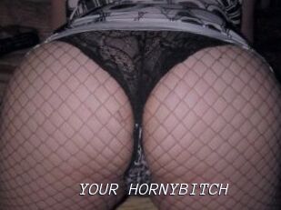 YOUR_HORNYBITCH