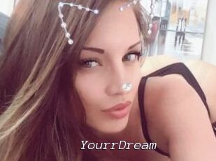 YourrDream