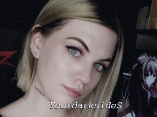 YourdarksideS