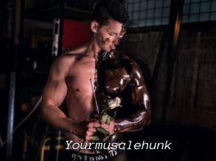 Yourmusclehunk