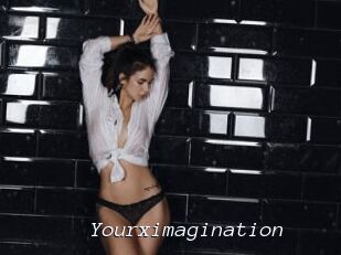 Yourximagination